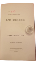 graham-bartlett-bad-for-good-london-allison-busby-in-associaton-with-goldsboro-books-june-2022-autografato