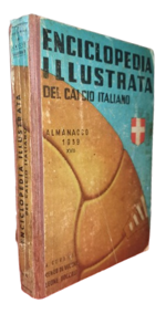 renzo-de-vecchi-leone-boccali-a-cura-di-enciclopedia-illustrata-del-calcio-italiano-almanacco-1939-xvii-milano-edizioni-del-calcio-illustrato-1939