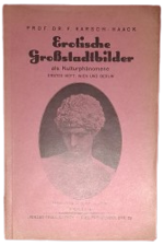 dr-ferdinand-karsch-haack-erotische-grostadtbilder-als-kulturphanomene-erstes-heft-wien-und-berlin-berlin-verlag-frauenliebe-1926