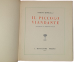 tomaso-monicelli-il-piccolo-viandante-illustrazioni-di-pinochi-milano-mondadori-1927