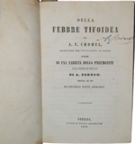 antoine-francoise-chomel-emile-adolphe-joseph-berton-della-febbre-tifoideanonche-di-una-varieta-della-pneumonite-e-della-degenerazione-tubercolosa-traduzione-con-note-di-angelo-dott-ceriali-venezia-co-tipi-di-pietro-naratovich-1850