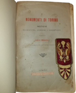 carlo-morando-i-monumenti-di-torino-notizie-biografiche-storiche-e-descrittiveillustrate-con-documenti-e-disegni-torino-tip-e-lith-camilla-e-bertolero-1880