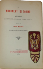 carlo-morando-i-monumenti-di-torino-notizie-biografiche-storiche-e-descrittiveillustrate-con-documenti-e-disegni-torino-tip-e-lith-camilla-e-bertolero-1880