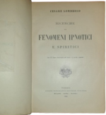 cesare-lombroso-ricerche-sui-fenomeni-ipnotici-e-spiritici-con-57-figure-intercalate-nel-testo-e-2-tavole-separate-torino-unione-tipografico-editrice-torinese-1909