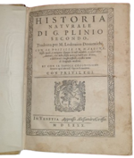 gaio-secondo-plinio-historia-naturale-di-g-plinio-secondo-tradotta-per-m-lodovico-domenichi-con-le-postille-in-margine-nelle-quali-o-vengono-segnate-le-cose-notabili-o-citati-altri-auttori-in-venetia-appresso-alessandro-griffio-1580