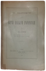 docteur-jean-dambies-du-traitement-du-genu-valgum-infantile-paris-imprimerie-de-la-faculte-de-medicine-henri-jouve-1894-autografato
