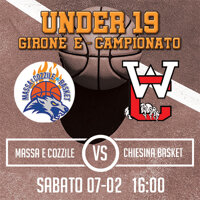 U19 - MASSA E COZZILE vs CHIESINA BASKET