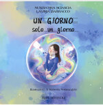 un-giorno-solo-un-giorno-di-nunziatina-sciascia-e-lavinia-barracco