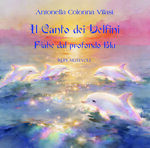 il-canto-dei-delfini-fiabe-dal-profondo-blu-di-antonella-colonna-vilasi