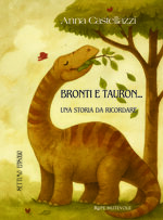 bronti-e-tauron-una-storia-da-ricordare-settimo-episodio-di-anna-castellazzi