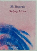 outlying-vision-di-ely-truewait