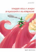 viaggio-nella-magia-di-racconti-e-filastrocche-antologia