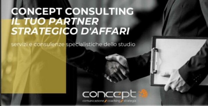 Concept Consulting partner del tuo business. Unico referente per il tuo business. Piani di lancio per start-up e potenziamento aziendale nelle aree vendita e comunicazione.Business coaching sviluppo commerciale formazione comunicazione.