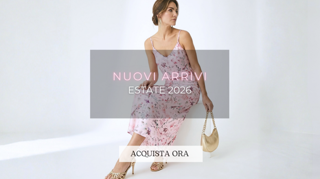 nuovi arrivi estate 2026
