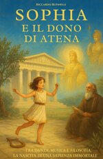 sophia-e-il-dono-di-atena-libro-1-di-3-la-trilogia-della-sapienza-immortale