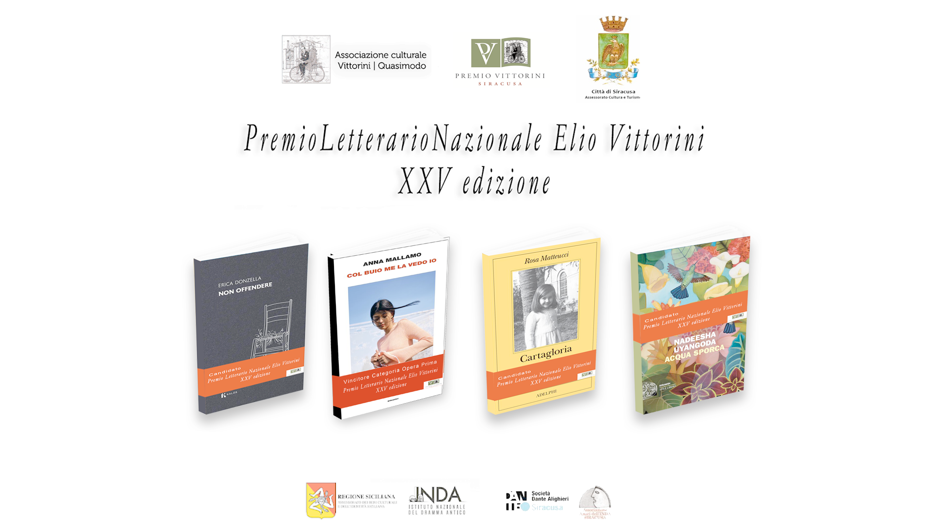 XXV Premio Vittorini, i finalisti: Donzella, Matteucci e Uyagonda