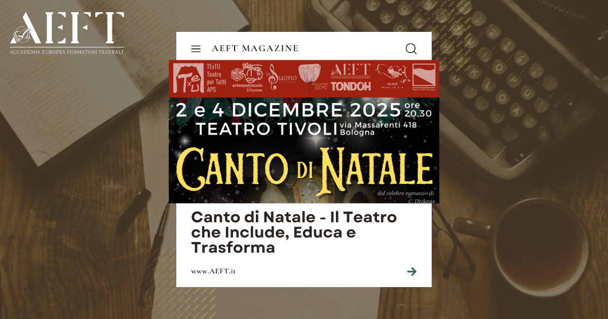 Canto di Natale – Il Teatro che include, educa e trasforma