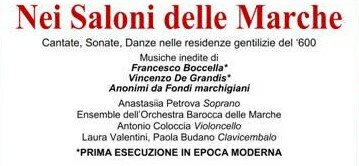 Musica rara dai Palazzi del ‘600 - Ancona e Ostra rilanciano autori di pregio dimenticati