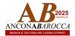 Al via “AnconaBarocca” 2025, Festival all’attenzione nazionale