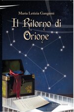 il-ritorno-di-orione-di-maria-letizia-gangemi