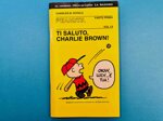 ti-saluto-charlie-brown-parte-prima-vol13-di-charles-m-schulz