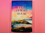 le-figlie-di-hope-house-di-soraya-lane