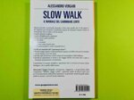 slow-walk-il-manuale-del-camminare-lento-di-alessandro-vergani