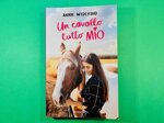 un-cavallo-tutto-mio-di-annie-wedekind