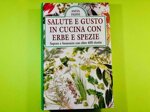 salute-e-gusto-in-cucina-con-erbe-e-spezie-di-anita-pasini
