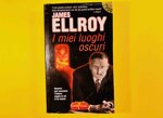 i-miei-luoghi-oscuri-di-james-ellroy