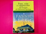 pane-cose-e-cappuccino-dal-fornaio-di-elmwood-springs-di-fannie-flagg