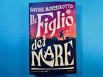 il-figlio-del-mare-la-saga-dei-da-mar-di-davide-morosinotto