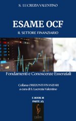 esame-ocf-parte-2-il-settore-finanziario-fondamenti-e-conoscenze-essenziali-parte-iiiii-ebook-iiivii-coll-orizzonti-finanziari-s-lucrezia-valentino