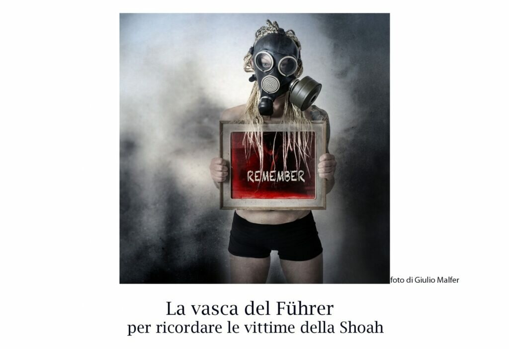 Anche io nella vasca del Fuhrer - per ricordare Anche io nella vasca del Fuhrer - per ricordare