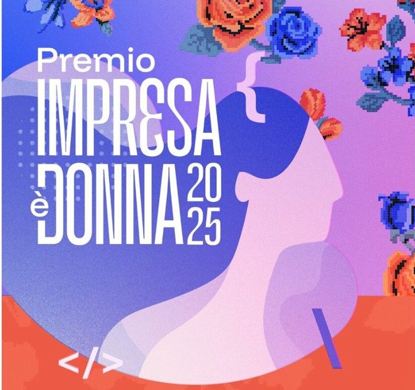 Premio “Impresa è Donna” 2025: al via le candidature!