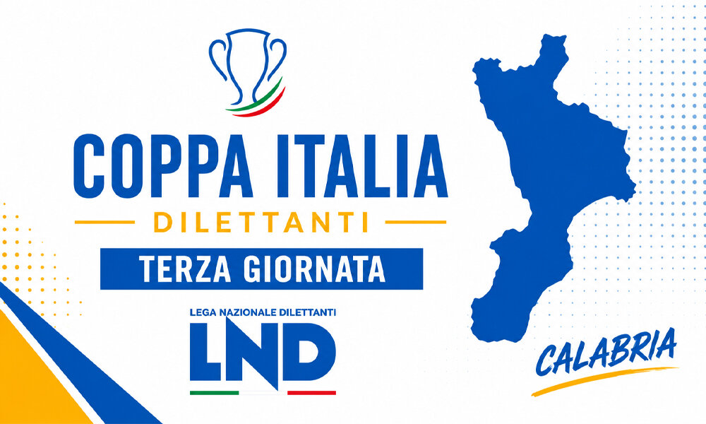 Coppa Italia Dilettanti: gli aggiornamenti del terzo turno Coppa Italia Dilettanti: gli aggiornamenti del terzo turno