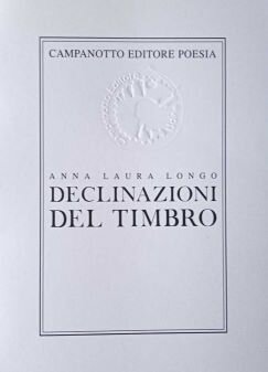 Declinazioni del timbro di Anna Laura Longo