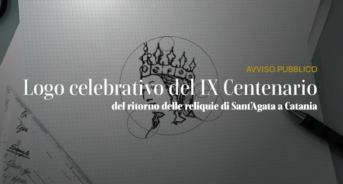 Aperto il bando per il logo ufficiale del IX Centenario di Sant’Agata