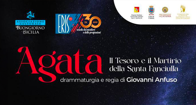 AGATA – Il Tesoro e il Martirio della Santa Fanciulla