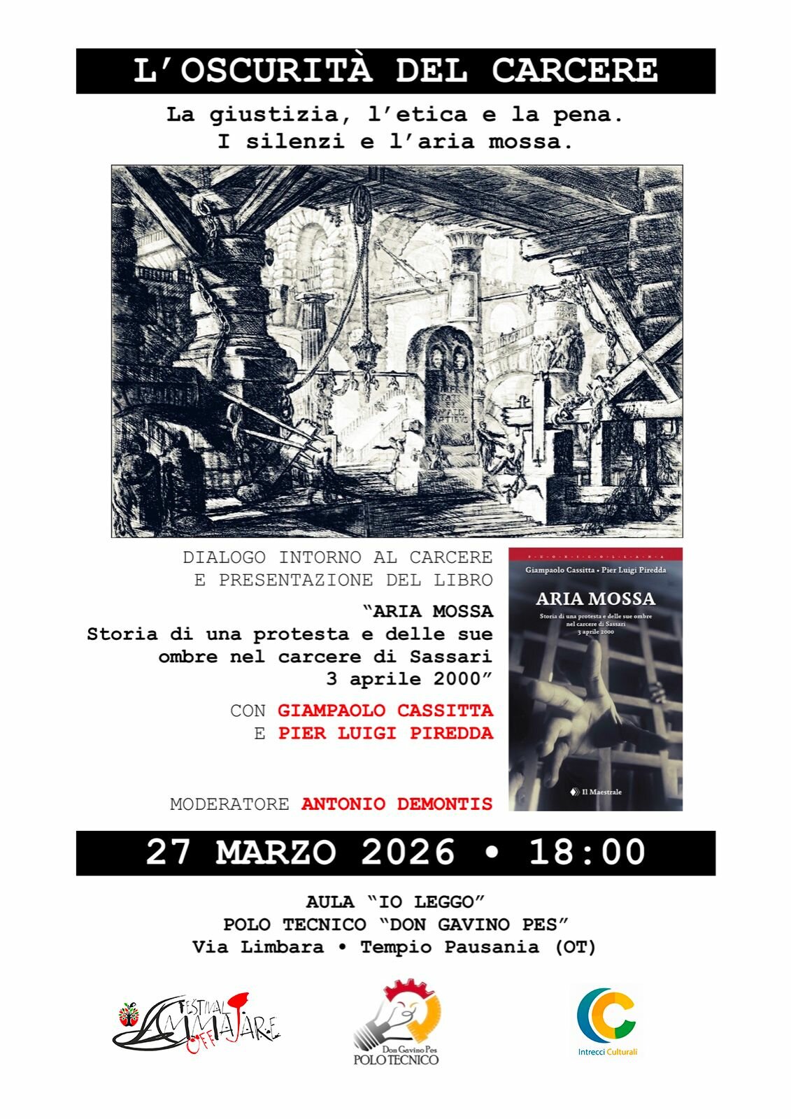 L'oscurità del carcere. Dibattito a Tempio all'interno del festival Ammajare off