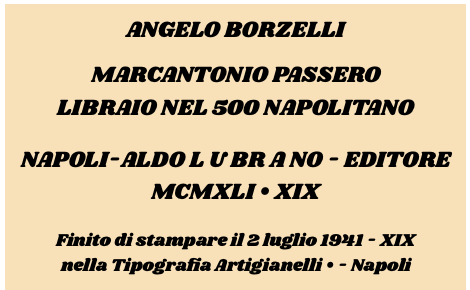 Angelo Borzelli - Marcantonio Passero Libraio nel 500 napolitano.