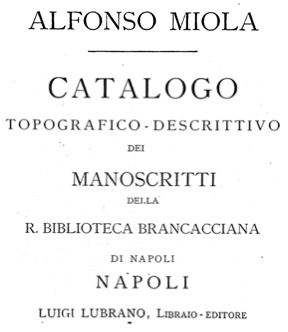 "Alfonso Miola" - bibliotecario italiano del XX secolo amico e collaboratore di Luigi Lubrano.