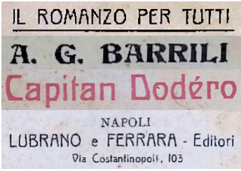 Capitan Dodero di Anton Giulio Barrili: trama, personaggi ed edizione Lubrano e Ferrara del 1912