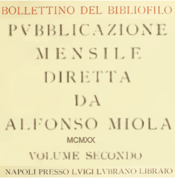 Il Bollettino del bibliofilo – La bibliografia e i cataloghi librari - Volume Secondo
