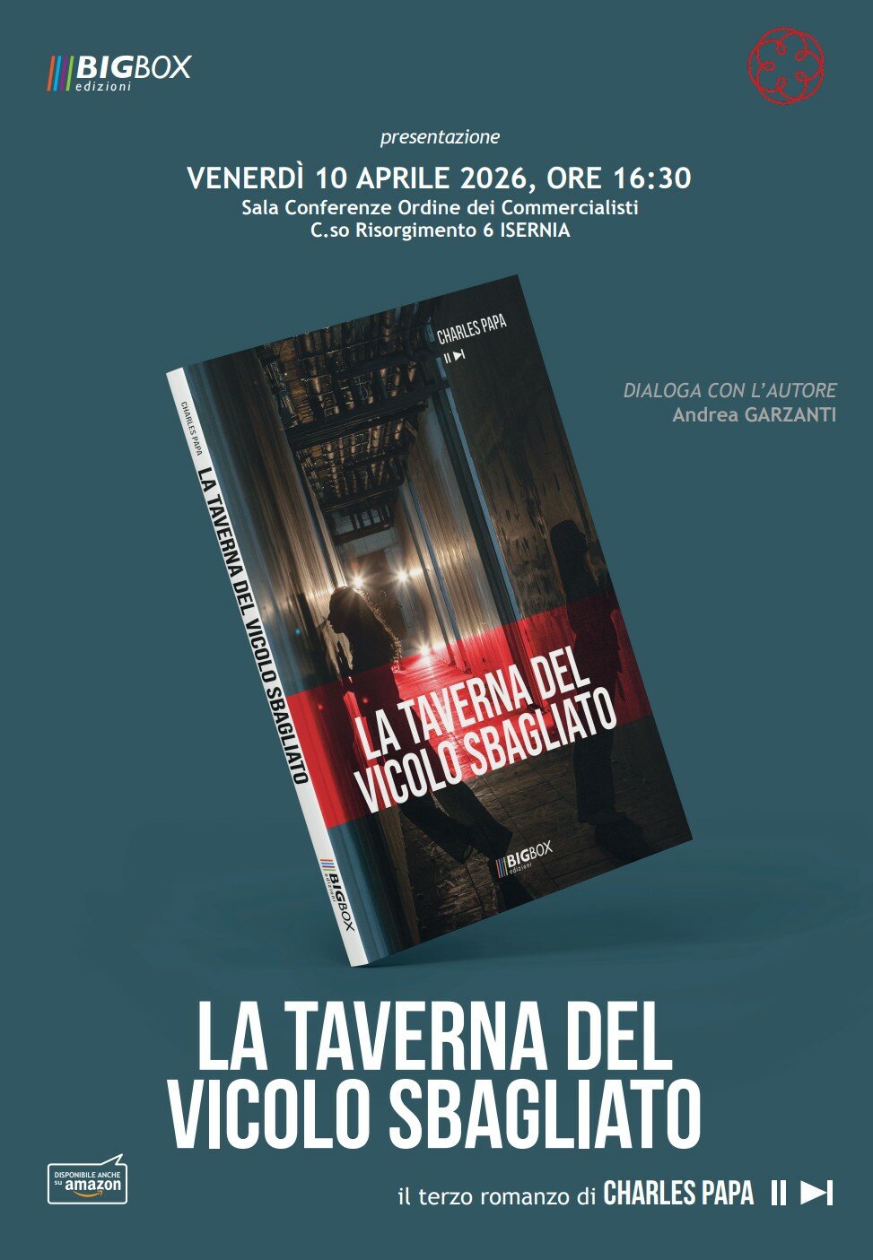 La taverna del vicolo sbagliato, Charles Papa ospite dei Commercialisti di Isernia per la presentazione del romanzo