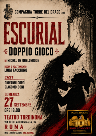 locandina escurial - doppio gioco - torre del drago aps locandina escurial - doppio gioco - torre del drago aps