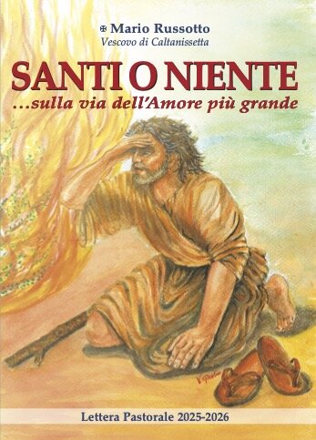 SANTI O NIENTE ... sulla via dell'amore più grande