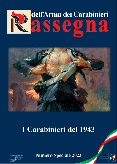 Il contributo dei Carabinieri alla Liberazione, &ldquo;I Carabinieri del 1943&rdquo;, un approfondimento su un&rsquo;importante pagina della storia nazionale