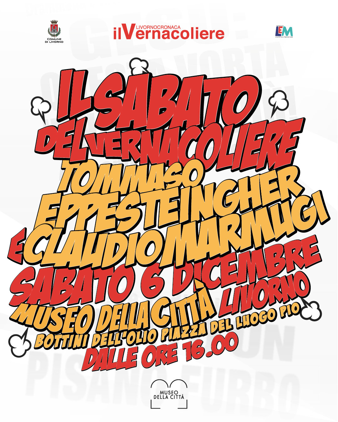 Tommaso Eppesteingher e Claudio Marmugi per &ldquo;I sabato del Vernacoliere&rdquo;