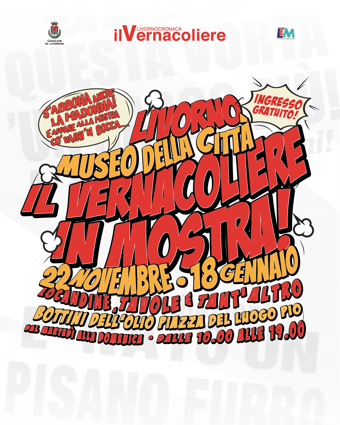 &ldquo;Il Vernacoliere in mostra. Locandine, tavole e tant'altro&rdquo;. Inaugurazione sabato 22 novembre alle ore 16.00